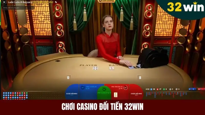 Chơi casino đổi tiền