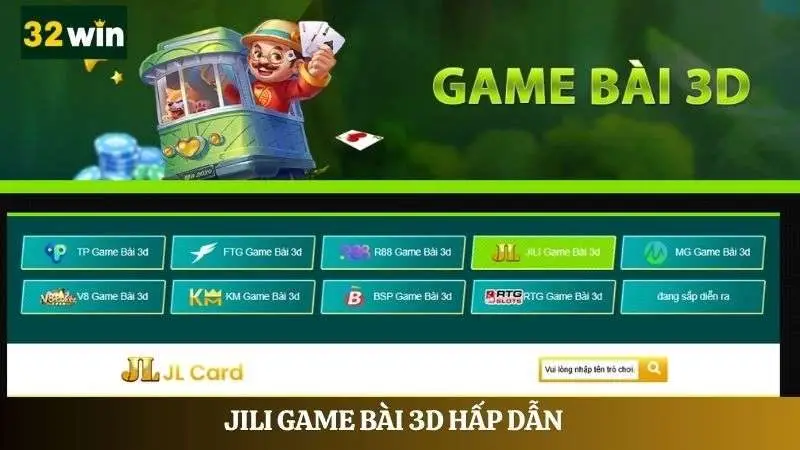 JILI Game Bài 3d
