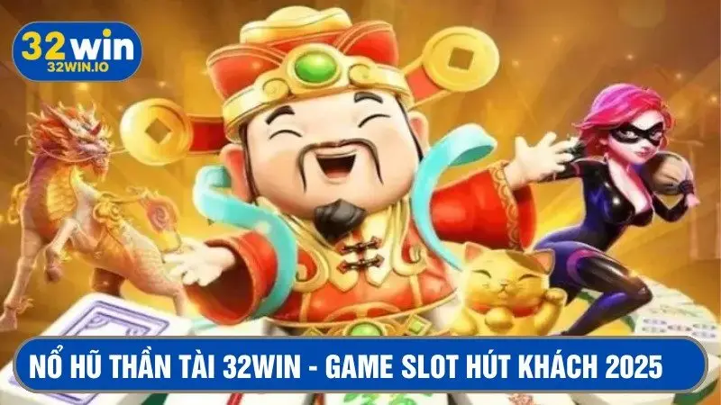 Nổ hũ Thần tài