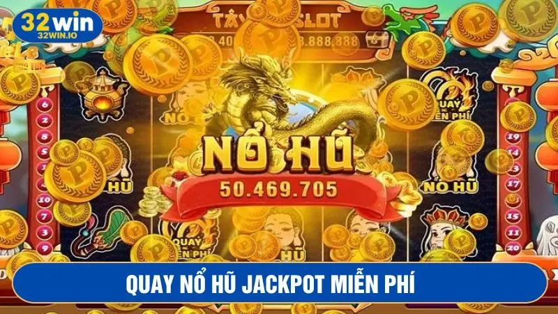 Quay hũ miễn phí để thử thách năng lực