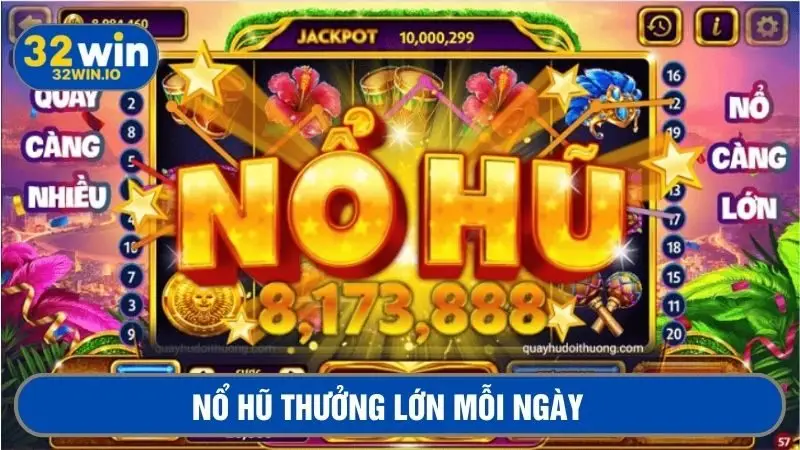 Thưởng lớn hấp dẫn là thương hiệu của trò chơi nổ hũ 3D