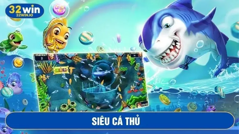 Siêu Cá Thủ